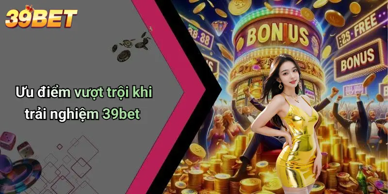 Giới Thiệu 39BET